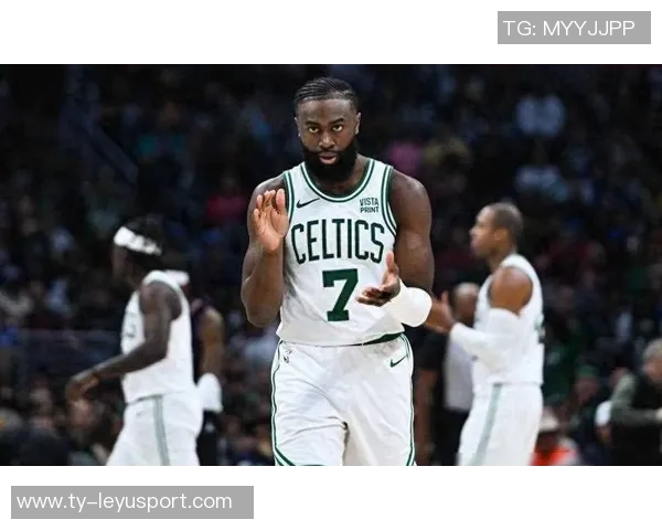 杰伦布朗强调篮板保护重要性并展望球队潜力提升空间