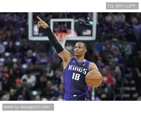 国王队混乱局面下威少渴望证明自己仍具实力 国王队混乱局面下威少渴望证明自己仍具实力